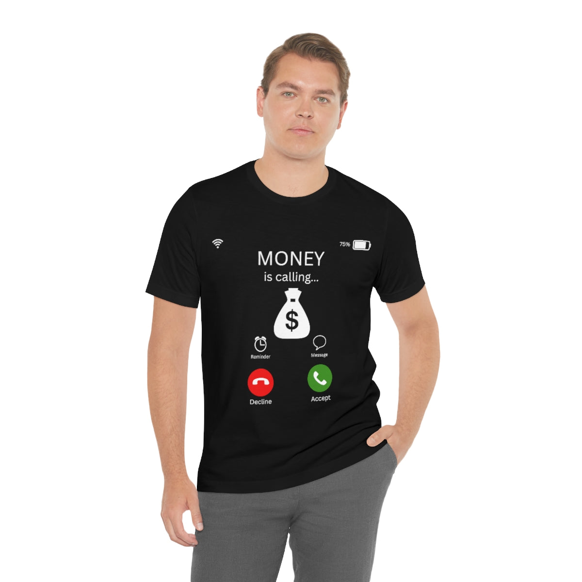 Money is Calling T-Shirt