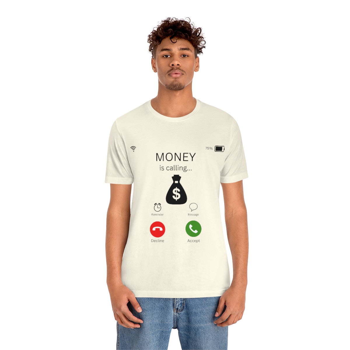 Money is Calling T-Shirt