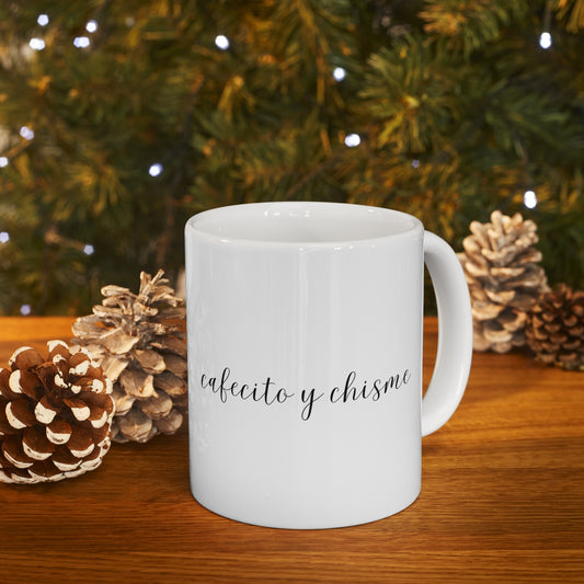 Cafecito y Chisme Ceramic Mug 11oz