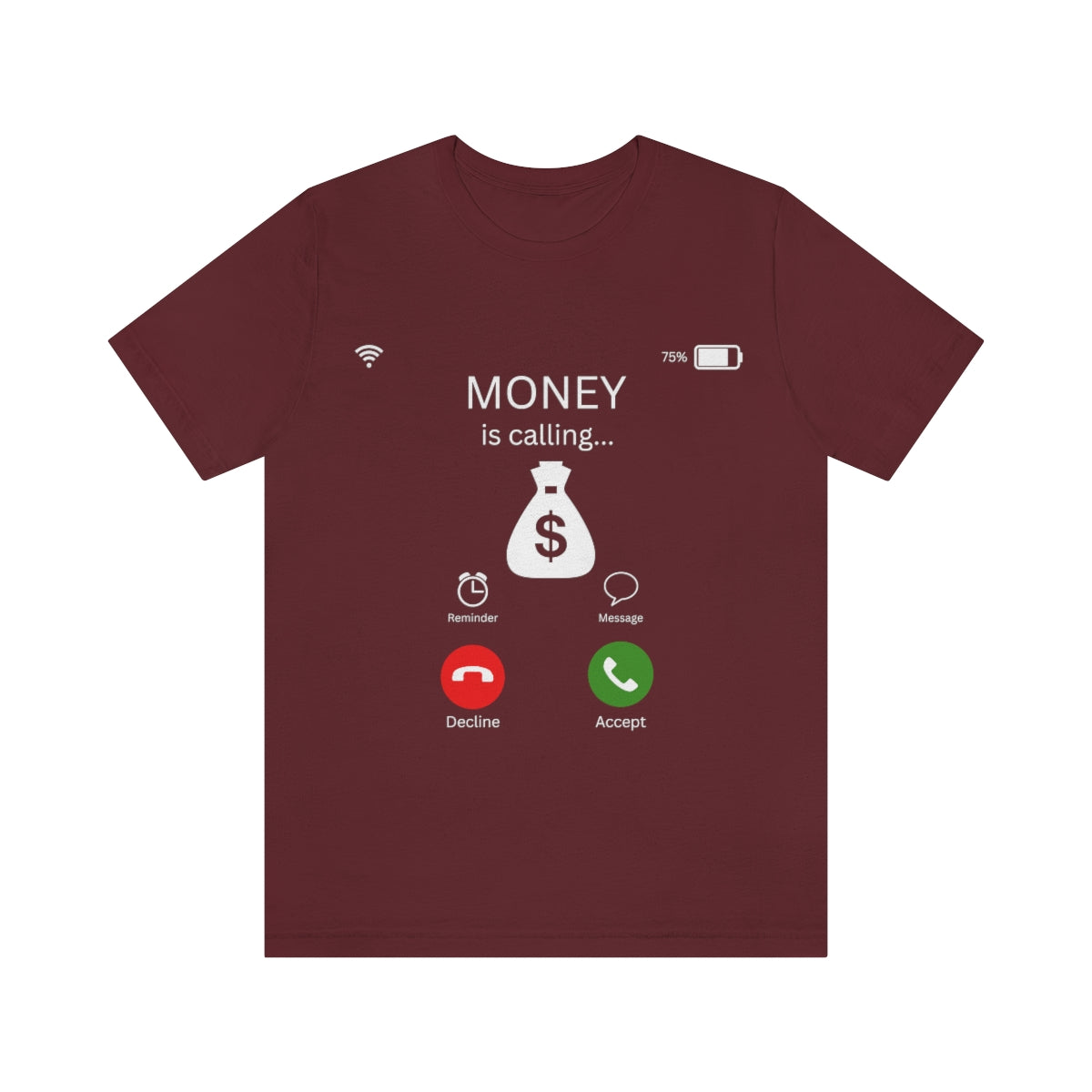 Money is Calling T-Shirt