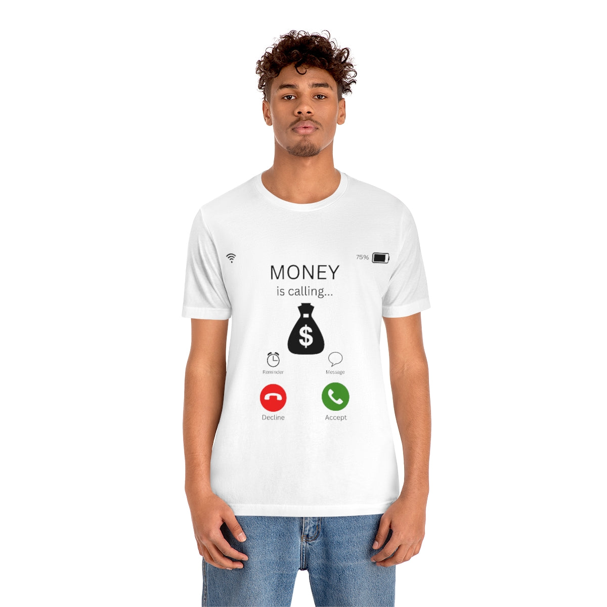 Money is Calling T-Shirt
