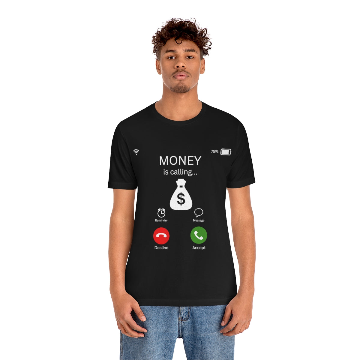 Money is Calling T-Shirt