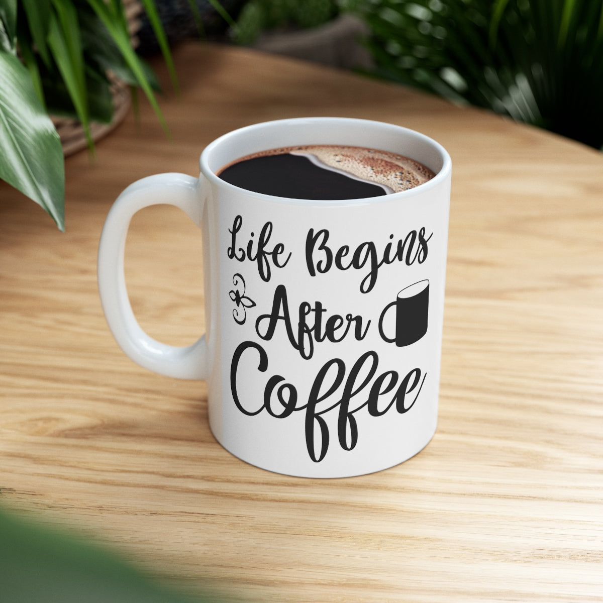 Life Begins After Coffee Ceramic Mug 11oz