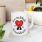 Tu No Eres Bebecita, Tu Eres Bebesota Ceramic Mug 11oz
