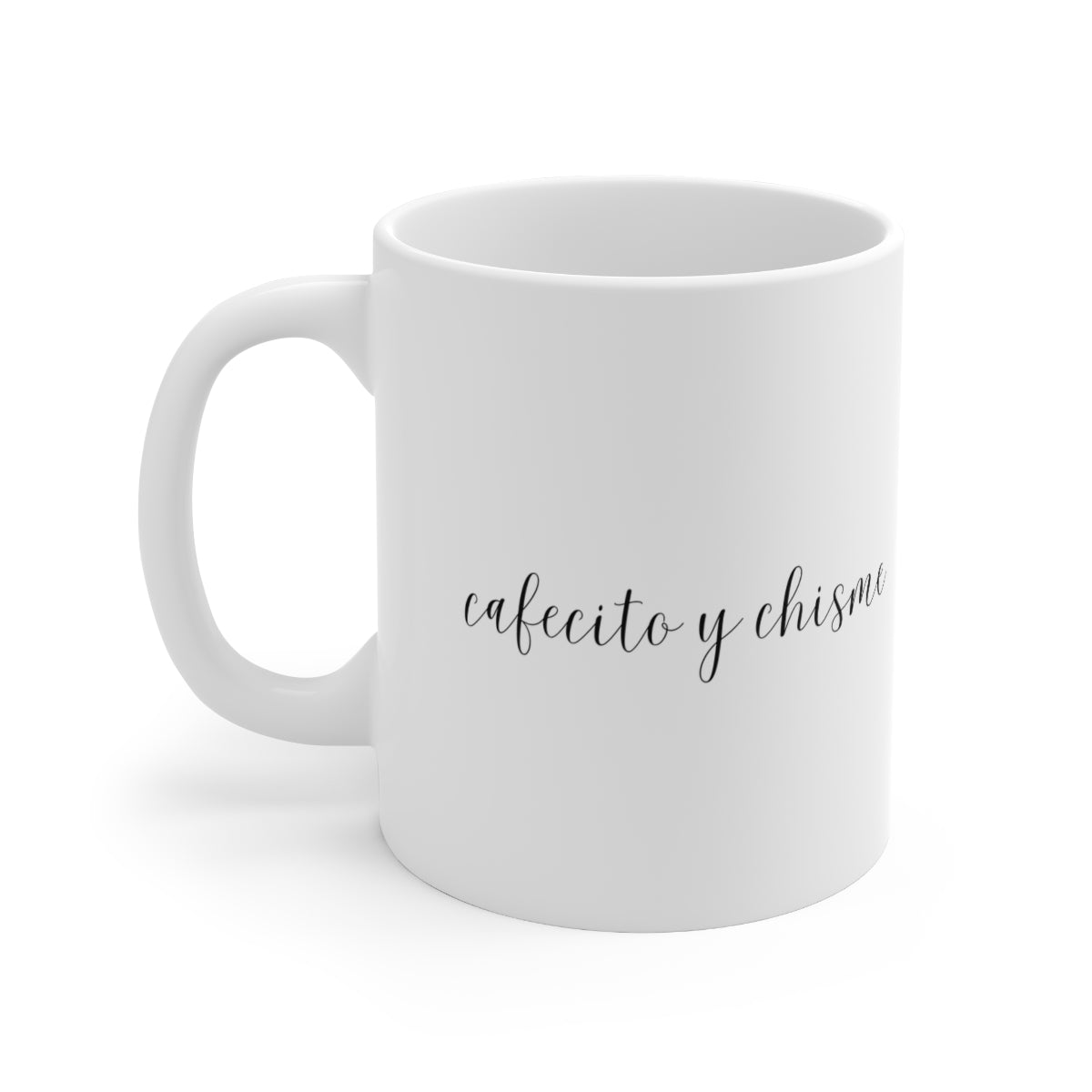 Cafecito y Chisme Ceramic Mug 11oz