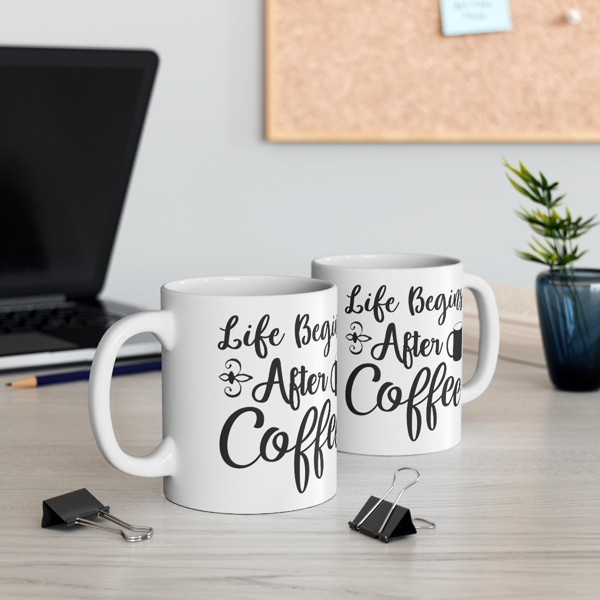 Life Begins After Coffee Ceramic Mug 11oz
