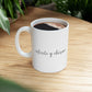 Cafecito y Chisme Ceramic Mug 11oz