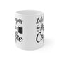Life Begins After Coffee Ceramic Mug 11oz